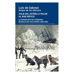 Fórcola Ediciones Viaje Del Estrella Polar Al Mar ártico