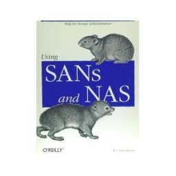 O'REILLY ASSOCIATES Using Sans Nas