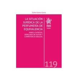 Editorial Tirant Lo Blanch La Situación Jurídica De La Perfumería De Equivalencia