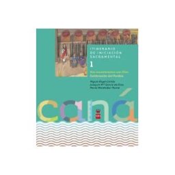 PPC Editorial Caná 1.nos Encontramos Con Dios. Celebración Del Perdón.