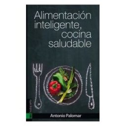 Txalaparta, S.L. Alimentación Inteligente, Cocina Saludable