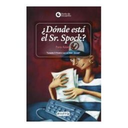 Algar libros S.L.U. dónde Está El Sr. Spock?
