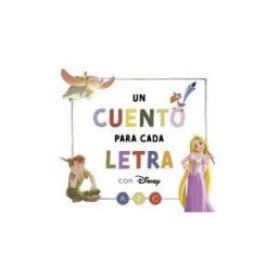 CLIPER PLUS Un Cuento Para Cada Letra Con Disney (disney. Lectoescritura)