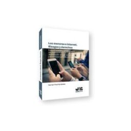 J.M. Bosch Editor Los Menores E Internet. Riesgos Y Derechos