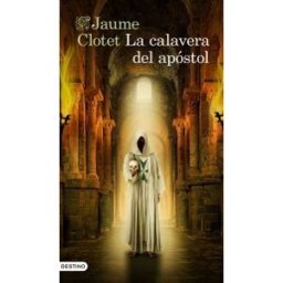 Ediciones Destino La Calavera Del Apóstol