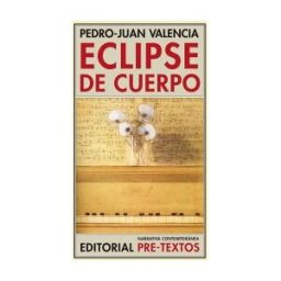 Editorial Pre-Textos Eclipse De Cuerpo