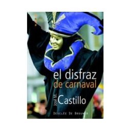 Desclée De Brouwer El Disfraz De Carnaval