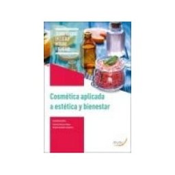 Arán Ediciones, S.L. Cosmética Aplicada A Estética Y Bienestar