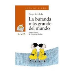 Anaya Educación La Bufanda Más Grande Del Mundo