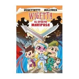 Ediciones Martínez Roca Wigetta 15. El Efecto Mariposa