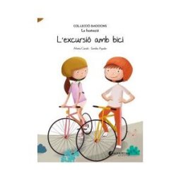 Editorial Miguel A. Salvatella, S.A. L'excursió Amb Bici