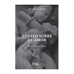 Fineo Editorial, S.L. Ensayo Sobre El Amor: Eros Y La Gran Diosa