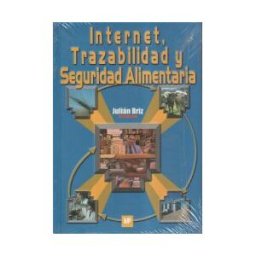 Ediciones Mundi-Prensa Internet, Trazabilidad Y Seguridad Alimentaria