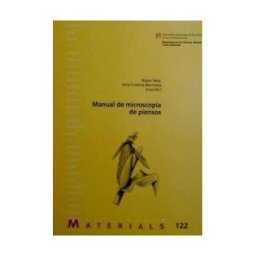 Servei de Publicacions de la Universitat Autnoma de Barcelona Manual De Microscopía De Piensos