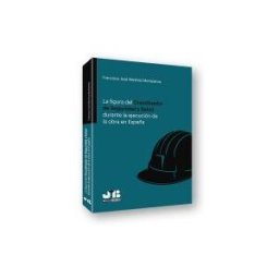 J.M. Bosch Editor La Figura Del Coordinador De Seguridad Y Salud Durante La Ejecución De La Obra En España