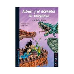 Nivola Libros y Ediciones, S.L. Albert Y El Domador De Dragones