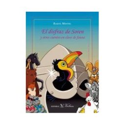 Editorial Verbum, S.L. El Disfraz De Soren Y Otros Cuentos En Clave De Fauna