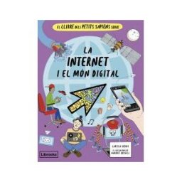 Librooks Barcelona S.L.L. El Llibre Dels Petits Spiens Sobre La Internet I El Món Digital