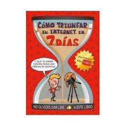 Fun Readers, CB Cómo Triunfar En Internet En 7 Días