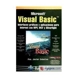 Ra-Ma S.A. Editorial y Publicaciones Visual Basic. Interfaces Gráficas Y Aplicaciones Para Internet Con Wpf, Wcf Y Silverlight
