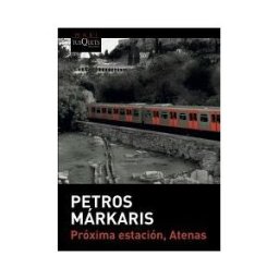 Maxi-Tusquets Próxima Estación, Atenas