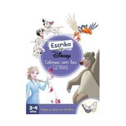 CLIPER PLUS Escribo Con Disney. Colorea Con Las Letras (disney. Primeros Aprendizajes)