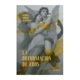Autografía La Deformación De Eros