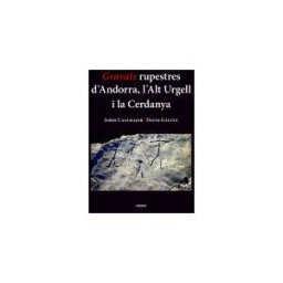 Anem Editors Gravats Rupestres D'andorra, L'alt Urgell I La Cerdanya