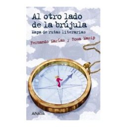 ANAYA INFANTIL Y JUVENIL Al Otro Lado De La Brújula