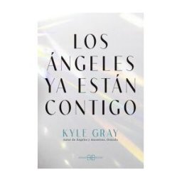 Arkano Books. Los ángeles Ya Están Contigo