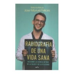 MONTENA Radiografía De Una Vida Sana