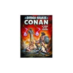 Panini La Espada Salvaje De Conan 19 - La Ciudad De Las Calaveras