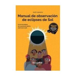 Marcombo Manual De Observación De Eclipses De Sol