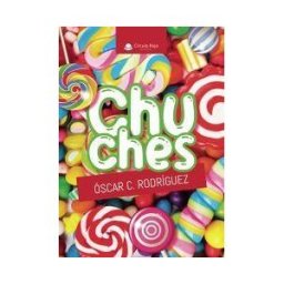 Grupo Editorial Círculo Rojo SL Chuches