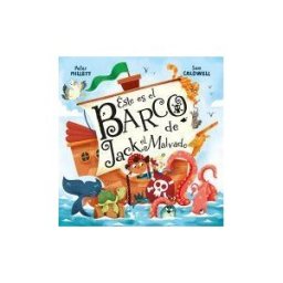 PICARONA EDITORIAL éste Es El Barco De Jack El Malvado