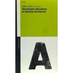 Amorrortu Editores España SL Tecnologías Educativas En Tiempos De Internet
