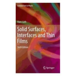Solid Surfaces, Interfaces And Thin Films
