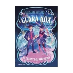 Estrella Polar Clara Nox 2. El Secret Del Professor