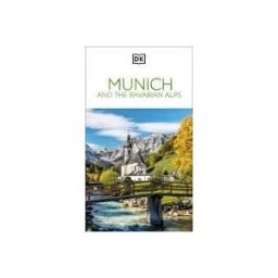 DK PUB Dk Munich And The Bavarian Alps