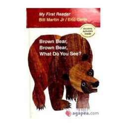 Henry Holt and Company (BYR) Brown Bear, Brown Bear, What Do You See? My First Reader