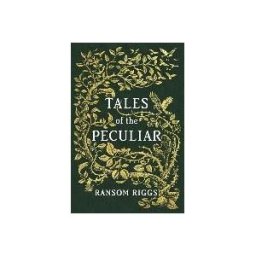 Penguin Young Readers Group Tales Of The Peculiar