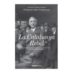 SíMBOL EDITORS La Catalunya Rebel