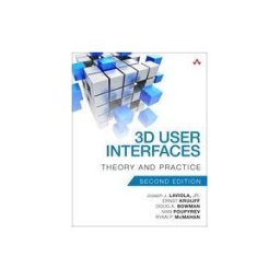 ADDISON WESLEY PUB CO INC 3d User Interfaces: Theory And Practice