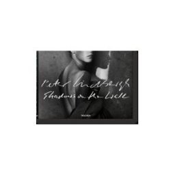 TASCHEN Peter Lindbergh. Shadows On The Wall