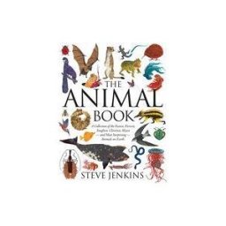 HOUGHTON MIFFLIN The Animal Book: A Collection Of The Fastest, Fiercest, Toughest, Cleverest, Shyest--and Most Surprising--animals On Earth