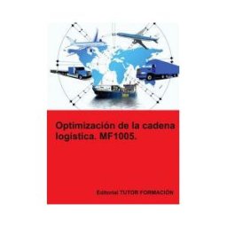Tutor Formación Optimización De La Cadena Logística. Mf1005.