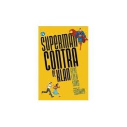 Panini Dc Young Adults. Superman Contra El Klan