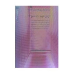 BONILLA ARTIGAS El Personaje Gay
