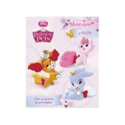 Libros Disney Princesas. Palace Pets. Mascotas Reales
