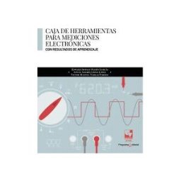 Universidad del Valle Caja De Herramientas Para Mediciones Electrónicas Con Resultados De Aprendizaje